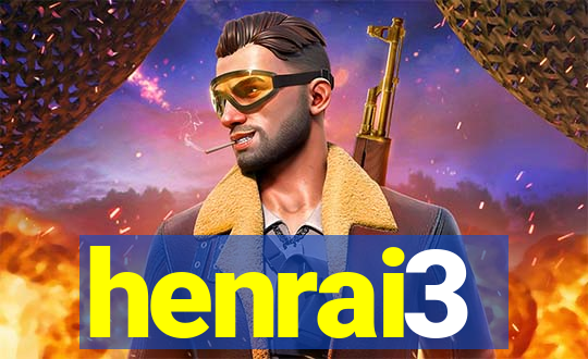 henrai3