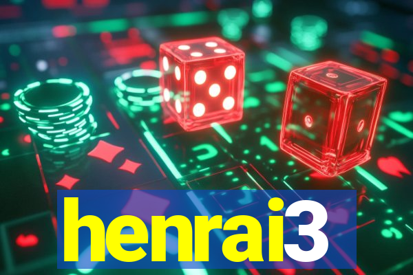 henrai3