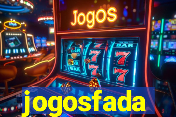 jogosfada
