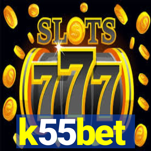k55bet