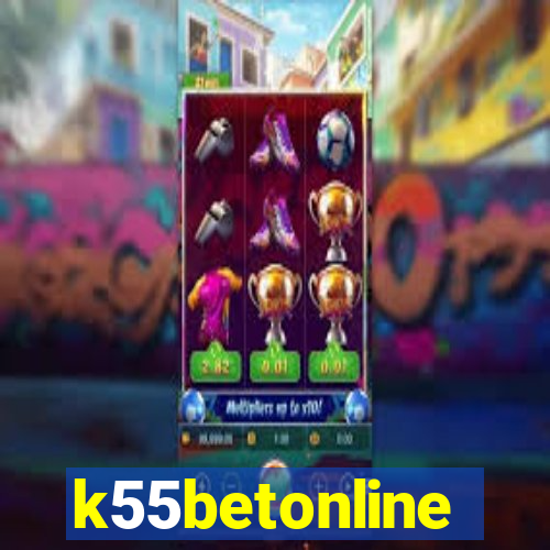 k55betonline