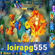 loirapg555