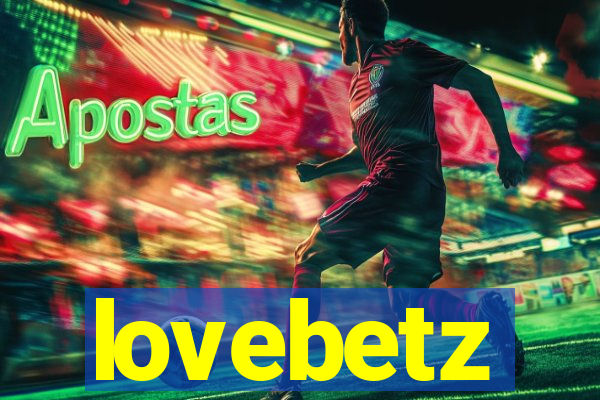 lovebetz
