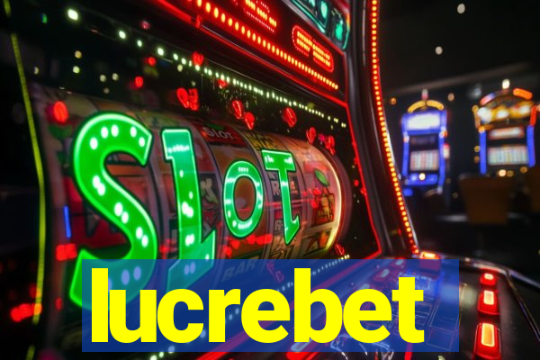 lucrebet