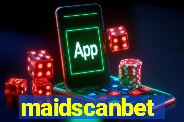 maidscanbet