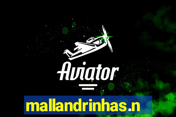 mallandrinhas.nwt