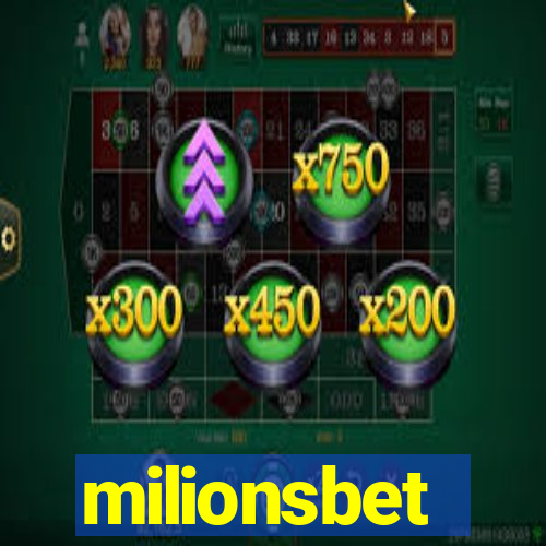 milionsbet