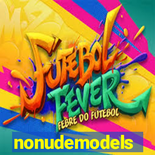 nonudemodels