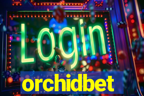 orchidbet