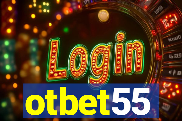 otbet55
