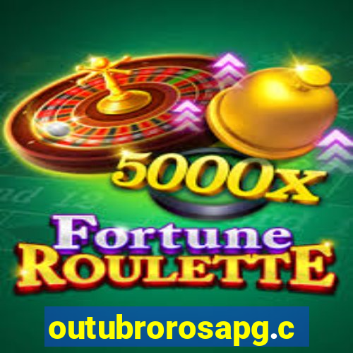 outubrorosapg.com
