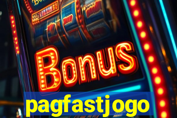 pagfastjogo