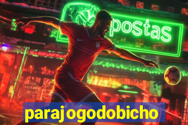 parajogodobicho