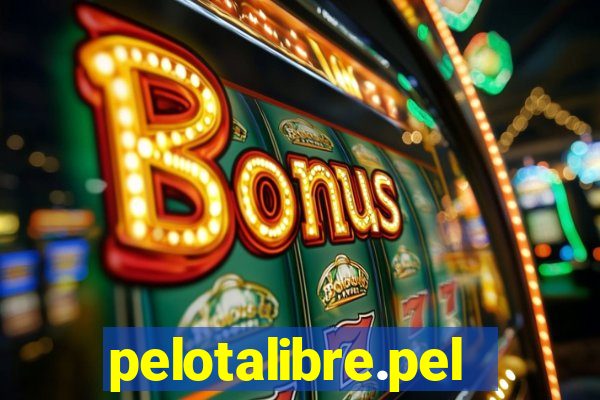 pelotalibre.pelota