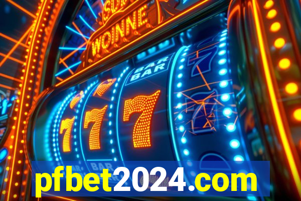 pfbet2024.com