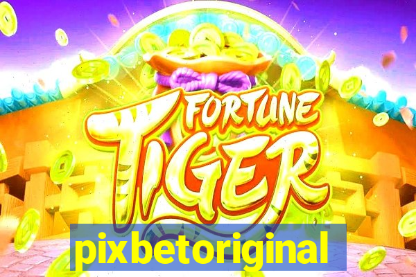 pixbetoriginal