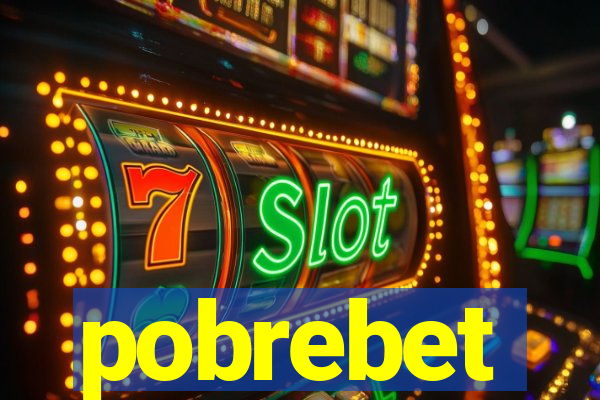 pobrebet