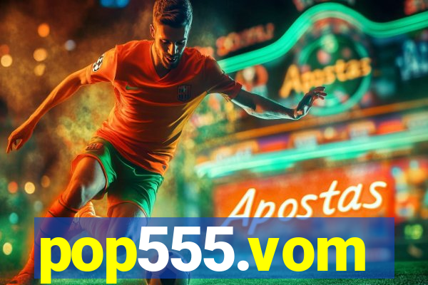 pop555.vom