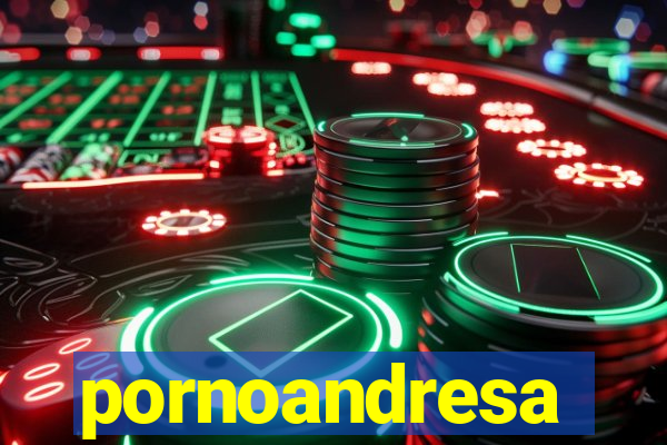 pornoandresa