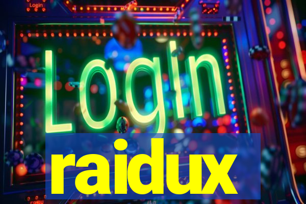 raidux