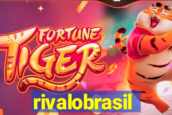 rivalobrasil