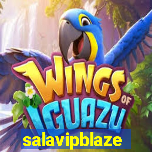 salavipblaze