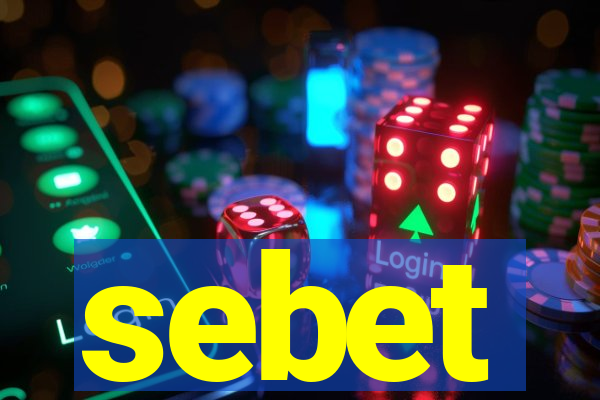 sebet