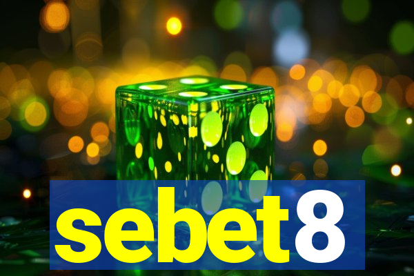 sebet8