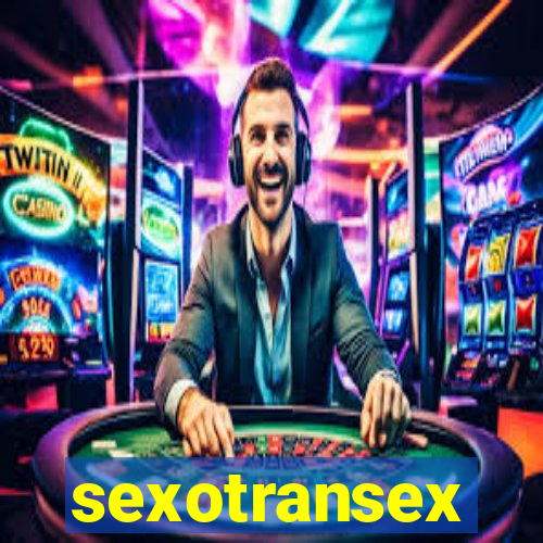 sexotransex