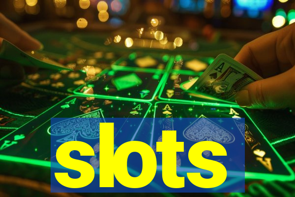 slots