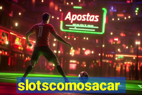 slotscomosacar