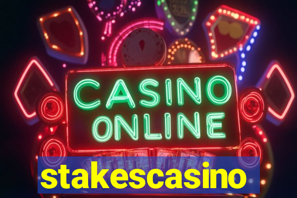 stakescasino
