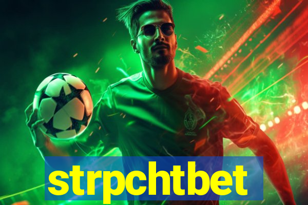 strpchtbet