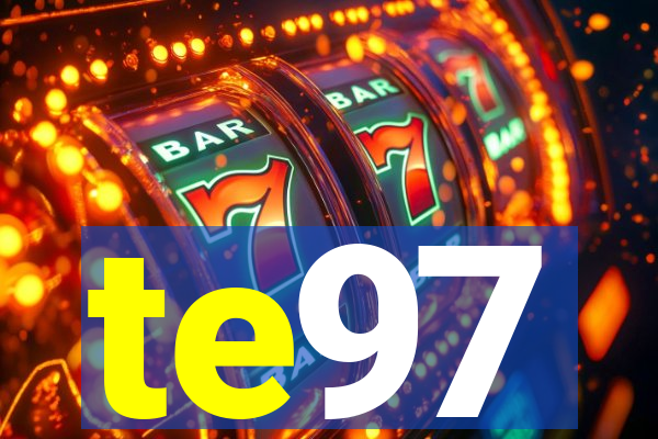 te97