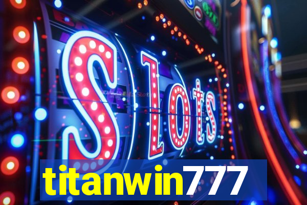 titanwin777