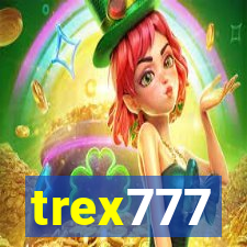 trex777