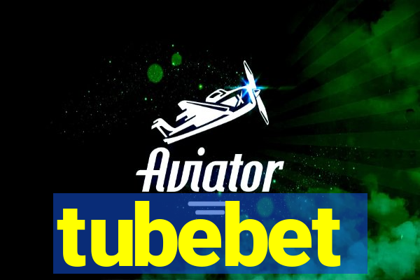 tubebet