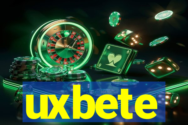 uxbete