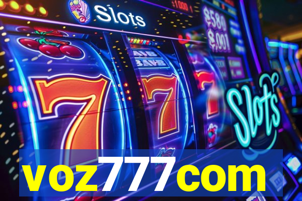 voz777com