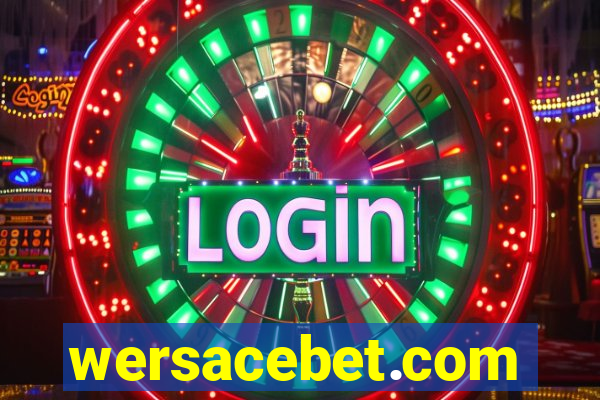 wersacebet.com