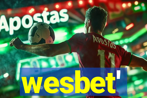 wesbet'