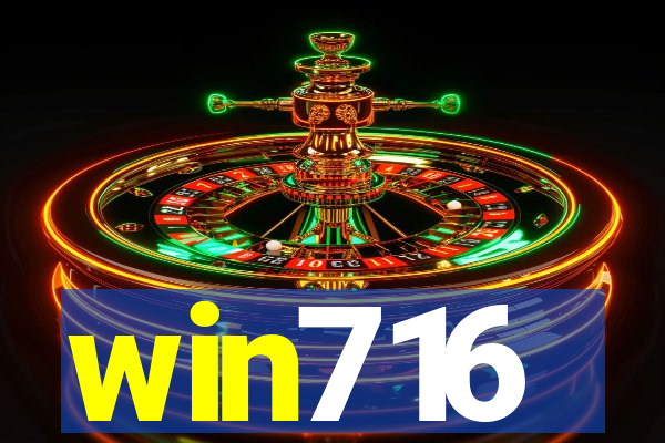 win716