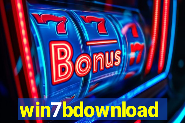 win7bdownload