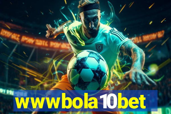 wwwbola10bet