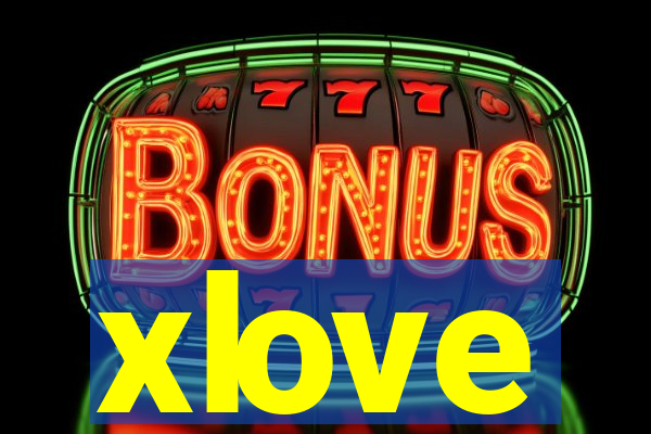 xlove