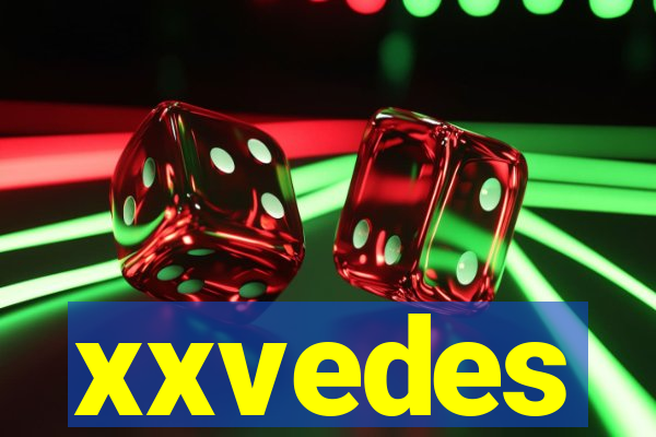 xxvedes