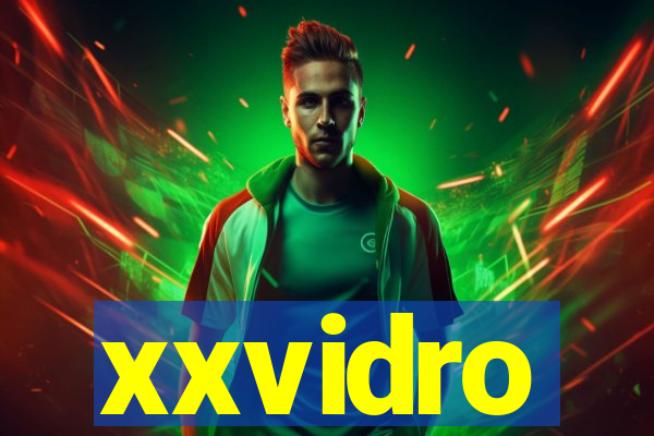 xxvidro