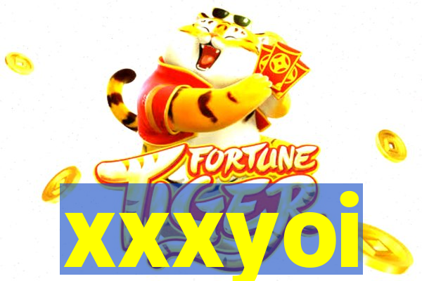xxxyoi