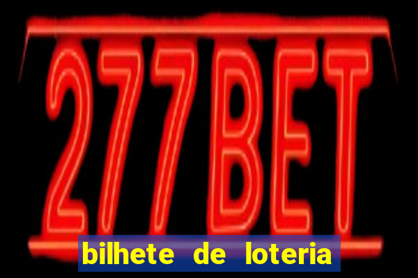 bilhete de loteria completo dublado