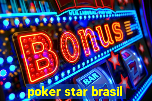 poker star brasil